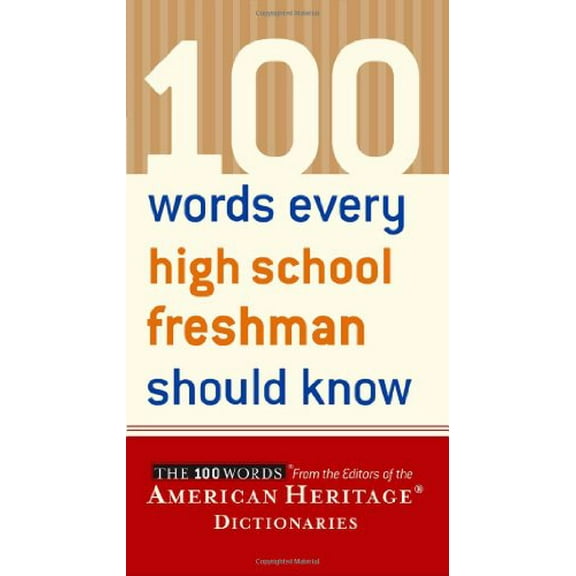 Pre-Owned 100 Words Every High School Freshman Should Know Paperback Editors of the American Heritage Dictionaries