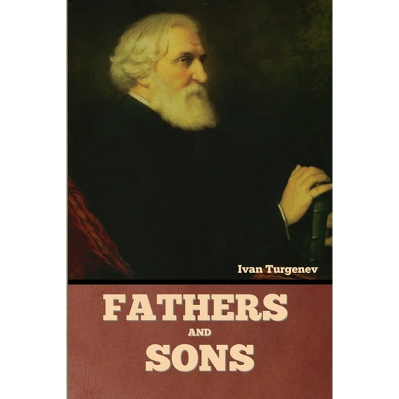 Fathers and Sons, (Paperback)