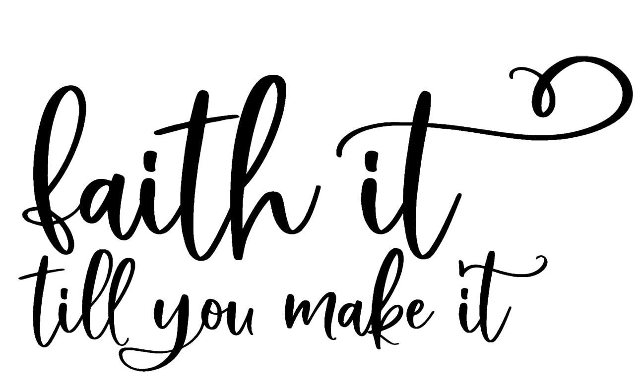 Faith It Til You Make It Love Funny Christ Bible Faith Wall Decals for Walls Peel and Stick wall