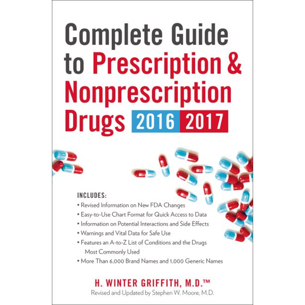 Complete Guide to Prescription & Nonprescription Drugs 20162017