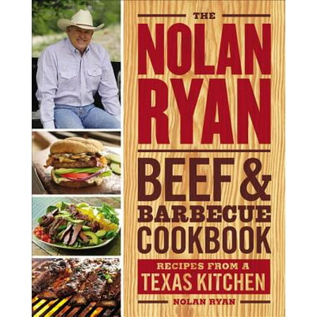 The Nolan Ryan Beef & Barbecue Cookbook - eBook