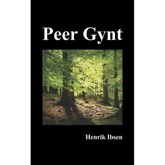 Peer Gynt, (Hardcover)