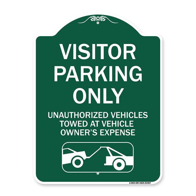 SignMission A-DES-GW-1824-23367 18 x 24 in. Designer Series Sign - Parking Restriction Sign Visitor Parking Only Unauthorized Vehicles Towed At Owner Expense with Graphic, Green & White