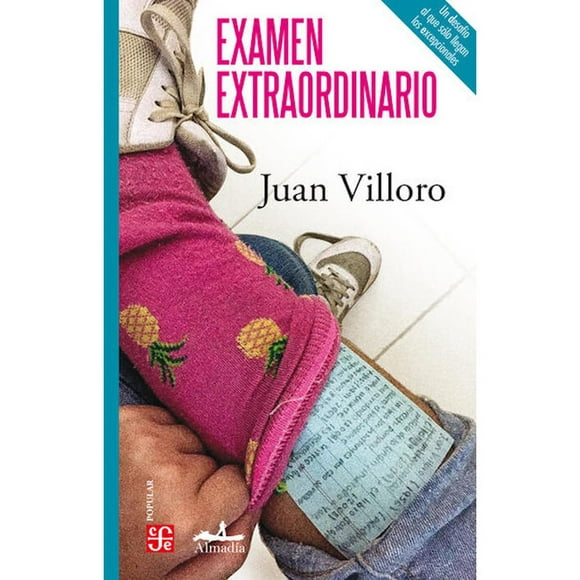 Examen extraordinario Editorial Almadía 9786078667659