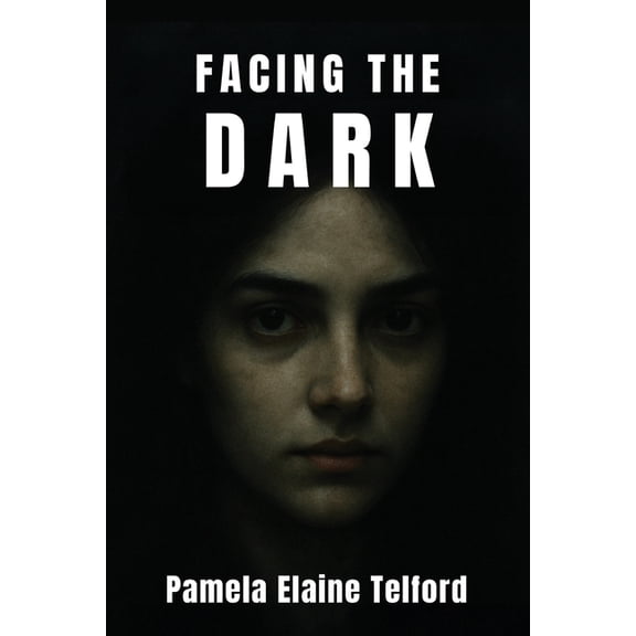 Facing The Dark, (Paperback)