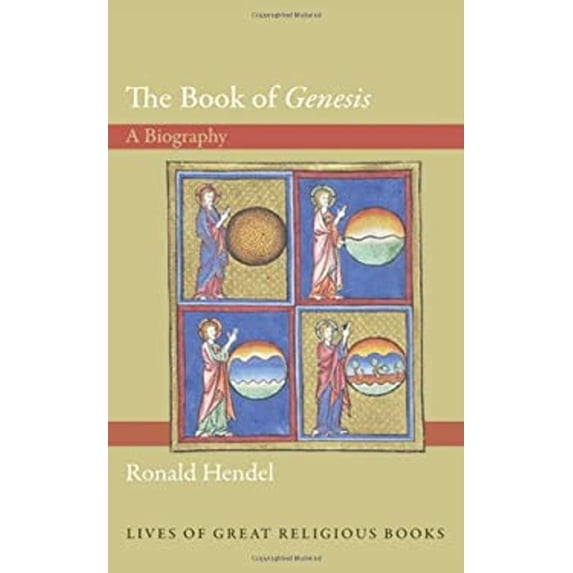 Pre-Owned The Book of "Genesis": A Biography (Lives of Great Religious Books) Paperback