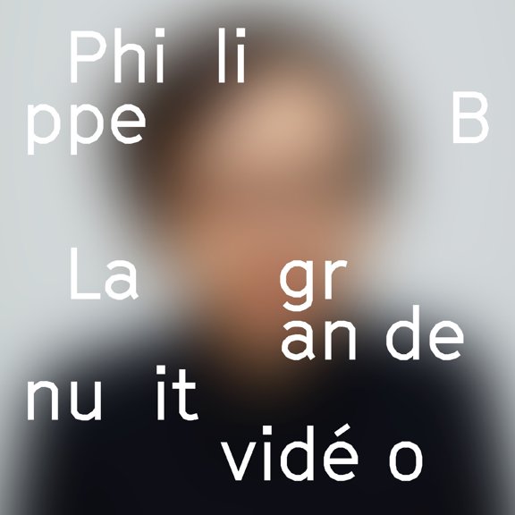 Philippe B - La Grande Nuit Video - Music & Performance - CD