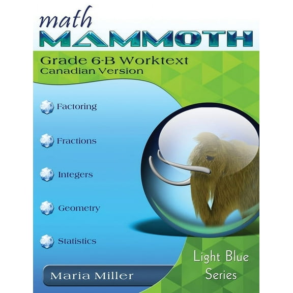 Math Mammoth Grade 6-B Worktext, Canadian Version, (Paperback)