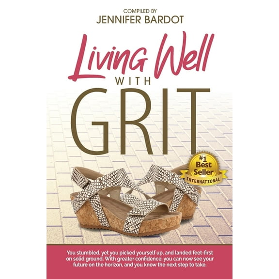 Living Well with GRIT, (Paperback)