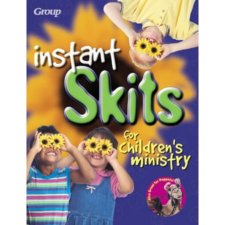 Instant Skits for Children's Ministry [Paperback - Used]