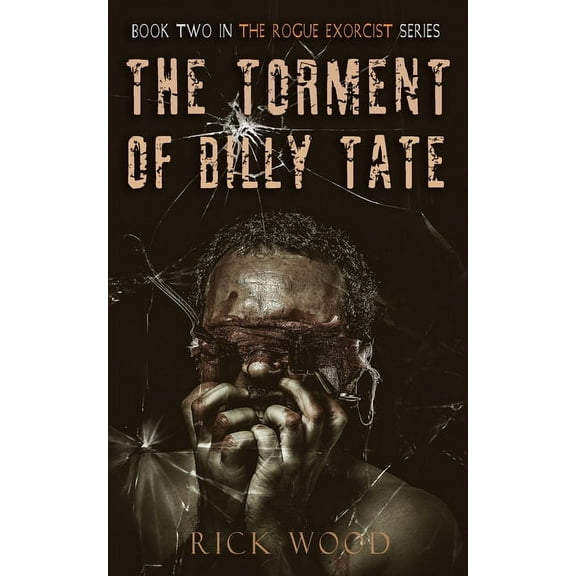 The Torment of Billy Tate, (Paperback)