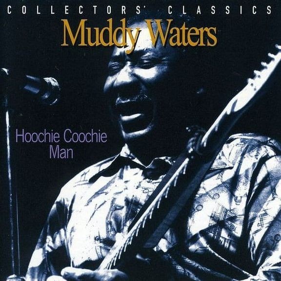 Muddy Waters - Hoochie Coochie Man in Montreal - Music & Performance - CD