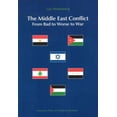 thumbnail image 2 of The Middle East Conflict : From Bad to Worse to War (Paperback), 2 of 2