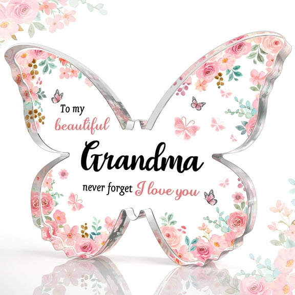 Gifts for Grandma, 5x3.8x0.5 Inch Butterfly-Shaped Acrylic Plaque Decor, Mothers Day Grandparent Day Birthday Christmas Gift for Grandma