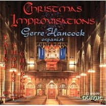 Gerre Hancock - Christmas Improvisations - Music & Performance - CD