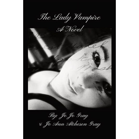 The Lady Vampire A Novel, (Paperback)