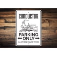 thumbnail image 1 of Conductor Parking Novelty Sign, Metal Wall Decor - 10x14 inches, 1 of 4
