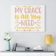 thumbnail image 2 of Scripture Walls  My Grace Is 2 Corinthians 12:9 Bible Verse Canvas Christian Wall Art Ready to Hang Unframed, 2 of 12