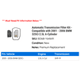 thumbnail image 2 of Automatic Transmission Filter Kit - Compatible with 2001 - 2006 BMW 325Ci 2.5L 6-Cylinder 2002 2003 2004 2005, 2 of 2
