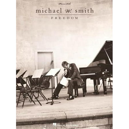 Michael W. Smith - Freedom (Best Of Michael W Smith)