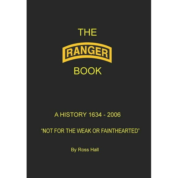 Ranger Book : A History 1634-2006