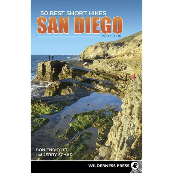 50 Best Short Hikes 50 Best Short Hikes: San Diego, (Paperback)