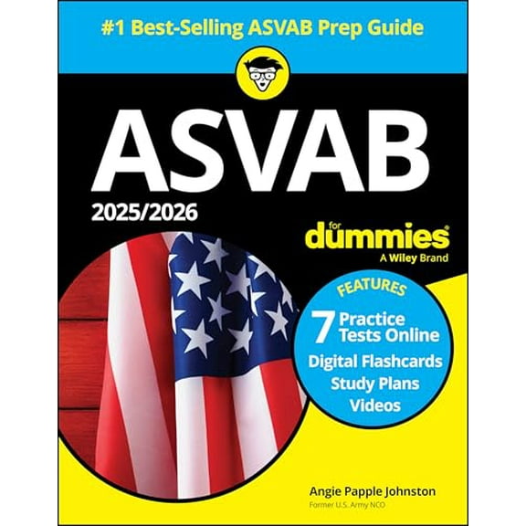 Pre-Owned 2025/2026 ASVAB For Dummies: Book + 7 Practice Tests, Flashcards, and Videos Online, 9781394323463, 1394323468, Paperback, 14 edition