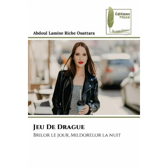 Jeu De Drague, (Paperback)