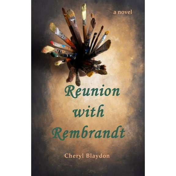 Reunion with Rembrandt, (Paperback)