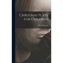 Christmas Plays for Children, (Hardcover)