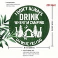 thumbnail image 3 of HELLOYOUNG Rustic Metal Wall Decor I Don't Always Drink Camping Sign Vintage Funny Gift for Men Outdoor Patio Bar, 3 of 6