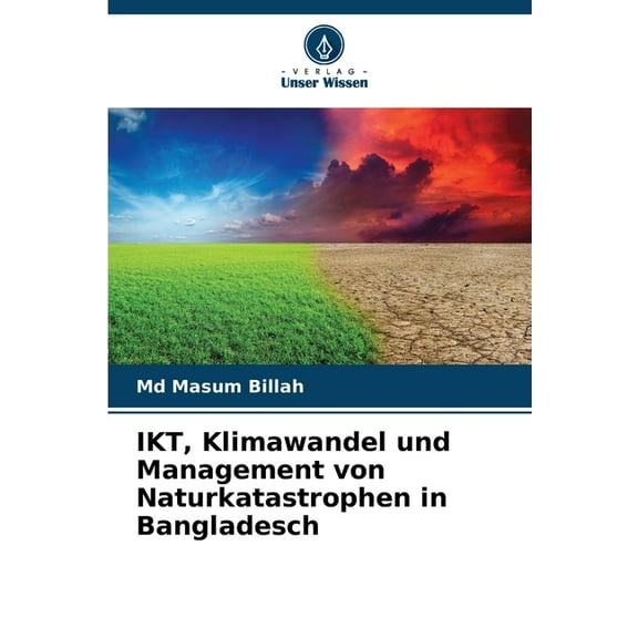 IKT, Klimawandel und Management von Naturkatastrophen in Bangladesch, (Paperback)