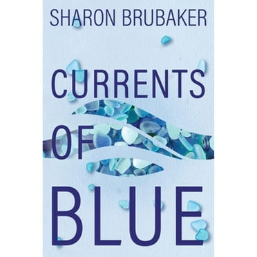 Currents of Blue (Paperback)