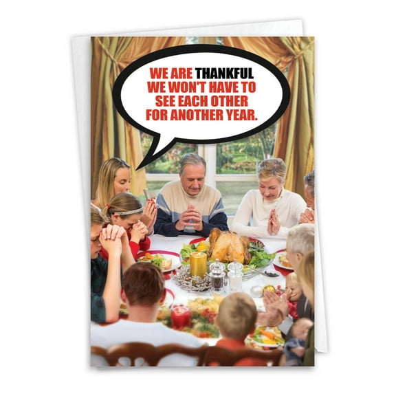NobleWorks Funny Thanksgiving Greeting Card with 5 x 7 Inch Envelope (1 Card) Thankful Family 1213