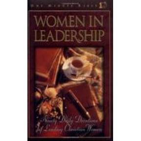 Pre-Owned Women in Leadership: Daily Devotions to Guide Today's Leading Women (One Minute Bible) (Hardcover) 0805491937 9780805491937