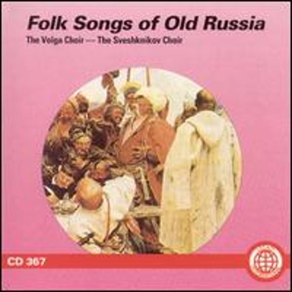 Pre-Owned Folk Songs of Old Russia (CD 0076637036729) by The Volga Choir & The Sveshknikov Choir