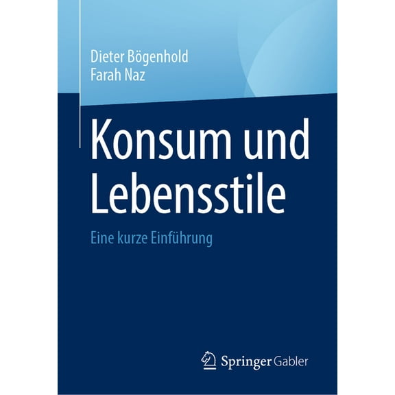 Konsum Und Lebensstile: Eine Kurze EinfÃ¼hrung, (Hardcover)