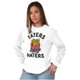 thumbnail image 3 of Taters Before Haters French Fries Long Sleeve TShirt Men Women Brisco Brands L, 3 of 6