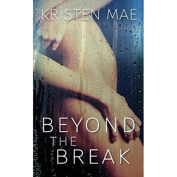 Pre-Owned Beyond the Break (Conch Garden) (Paperback) 0997541806 9780997541809