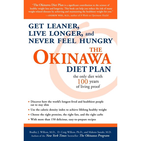 Pre-Owned The Okinawa Diet Plan: Get Leaner, Live Longer, and Never Feel Hungry (Paperback) 1400082005 9781400082001