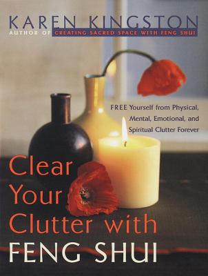 clearing clutter with feng shui clearing clutter with feng shui