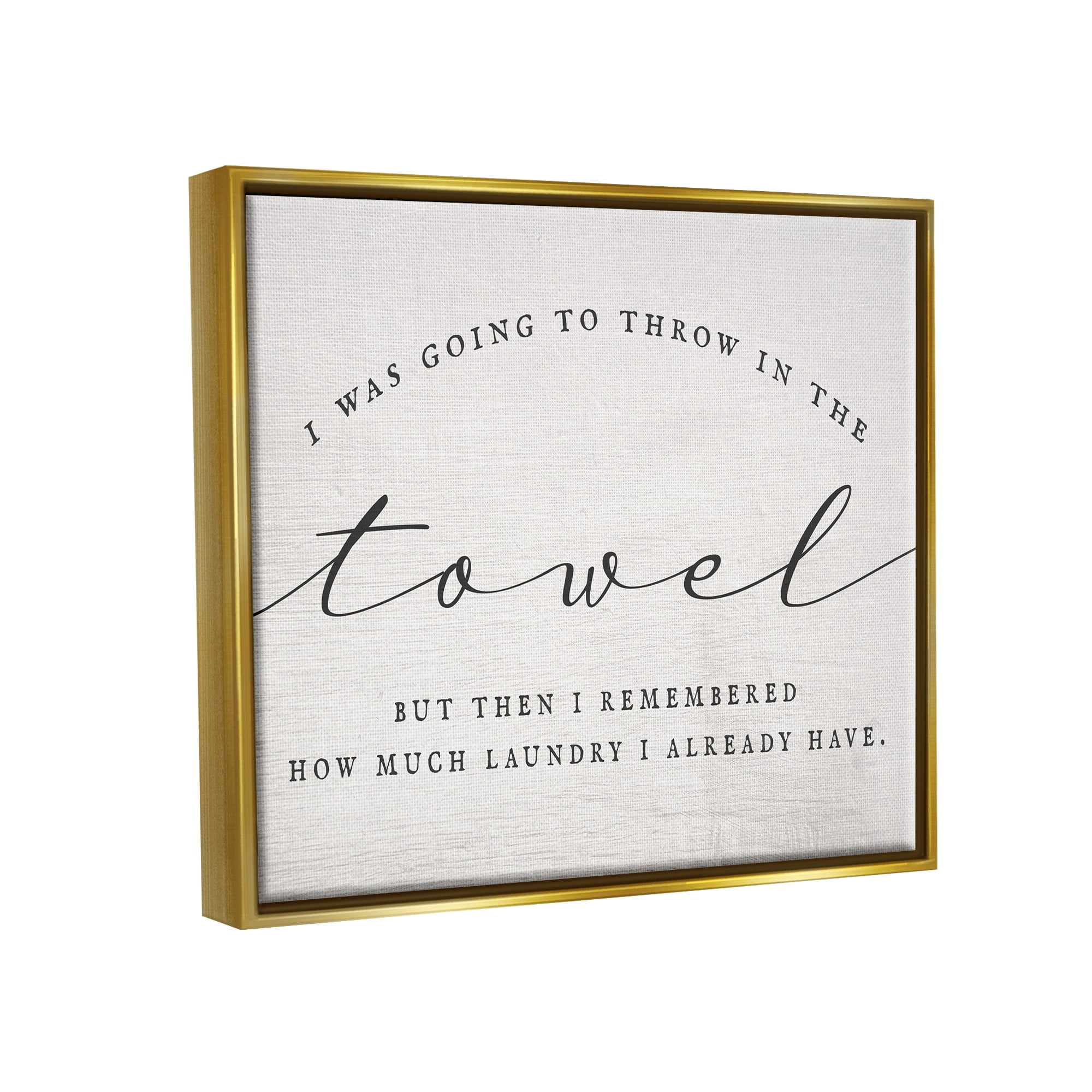 Stupell Industries Humorous Laundry Script Text Sign Grainy Pattern Graphic Art Metallic Gold Floating Framed Canvas Print Wall Art, Design by Daphne Polselli