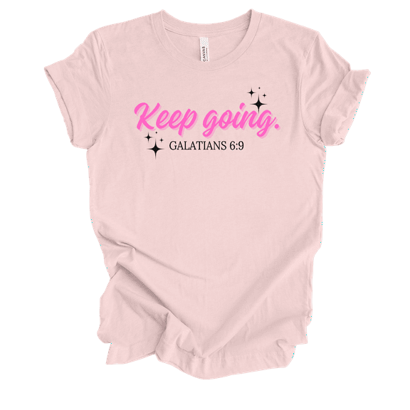 Trenz Shirt Company Fear Not Womens Girly Christian Keep Going Galatians 6:9 Short Sleeve T-Shirt-Soft Pink-Small