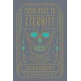 thumbnail image 4 of From Here to Eternity, Caitlin Doughty Hardcover, 4 of 5