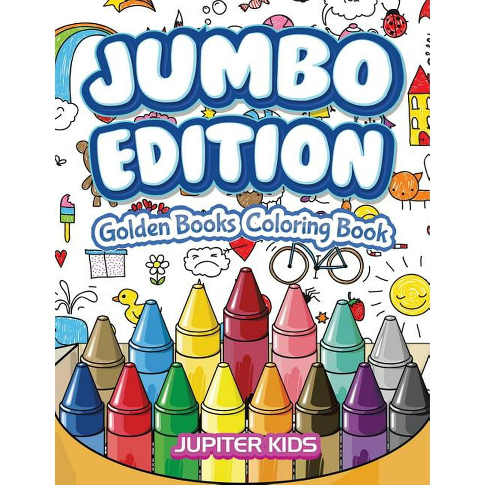 Jumbo Edition : Golden Books Coloring Book (Paperback) - Walmart.com