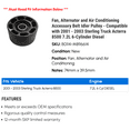thumbnail image 2 of Fan, Alternator and Air Conditioning Accessory Belt Idler Pulley - Compatible with 2001 - 2003 Sterling Truck Acterra 8500 7.2L 6-Cylinder Diesel 2002, 2 of 2