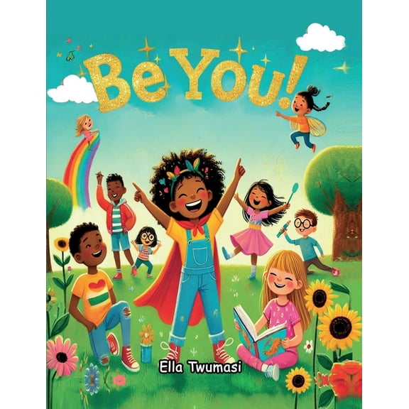 Be You!, (Paperback)
