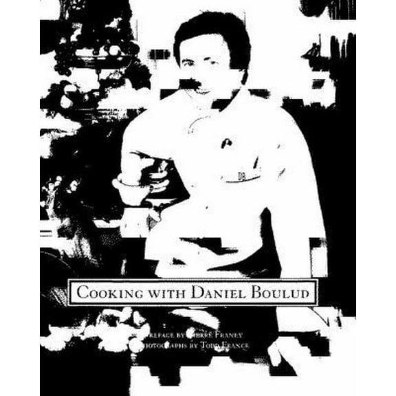 Pre-Owned Cooking with Daniel Boulud (Hardcover) 0679404090 9780679404095