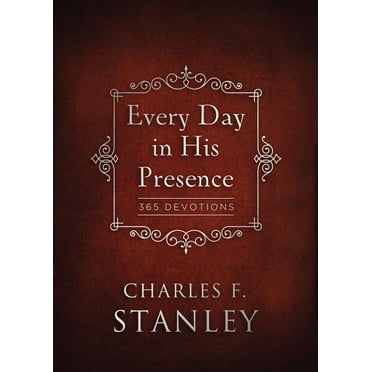 Devotionals from Charles F. Stanley Every Day in His Presence: 365 Devotions, (Hardcover)