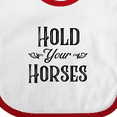 thumbnail image 4 of Inktastic Hold Your Horses Boys or Girls Baby Bib, 4 of 4